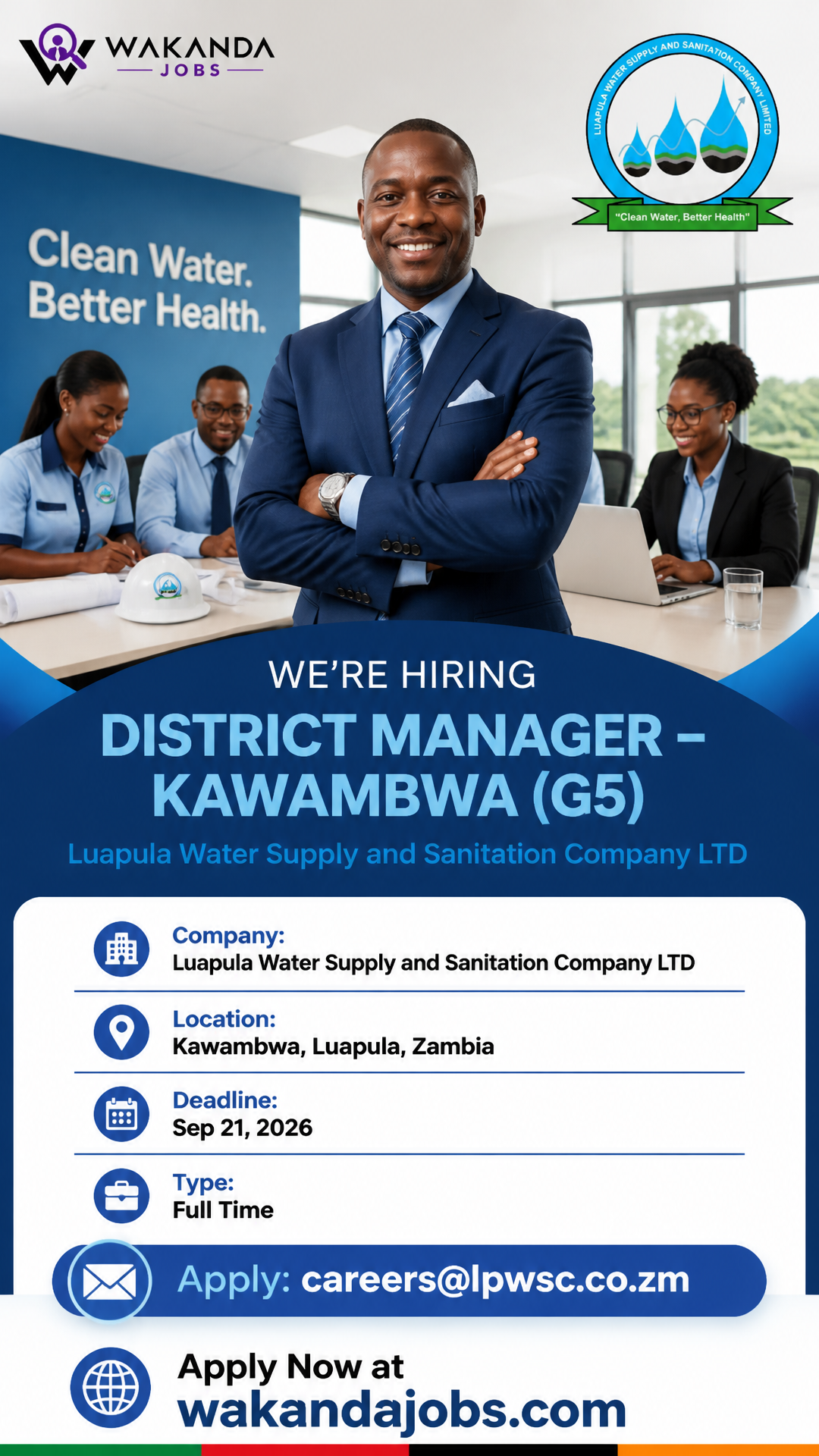DISTRICT MANAGER – KAWAMBWA (G5)