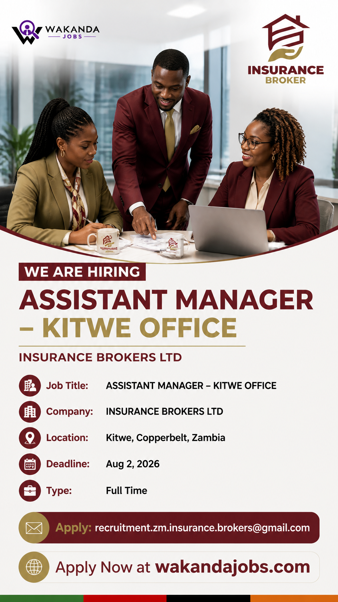 ASSISTANT MANAGER – KITWE OFFICE